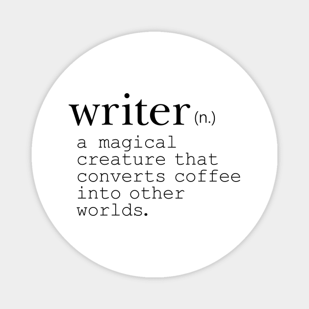 Writer Definition Coffee Magnet by KitCronk